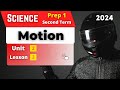 Motion | Prep.1 | Unit 2 - Lesson 3 | Science