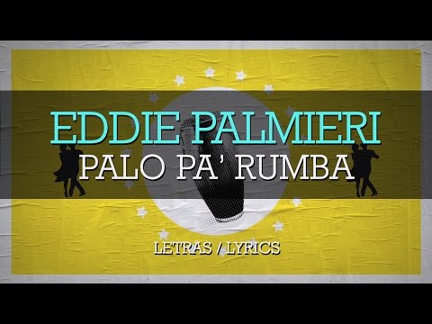 Eddie Palmieri - Palo Pa Rumba