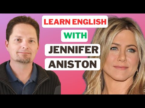 REAL-LIFE AMERICAN ENGLISH WITH JENNIFER ANISTON / AMERICAN PRONUNCIATION / PRONUNCIATION TRAINING