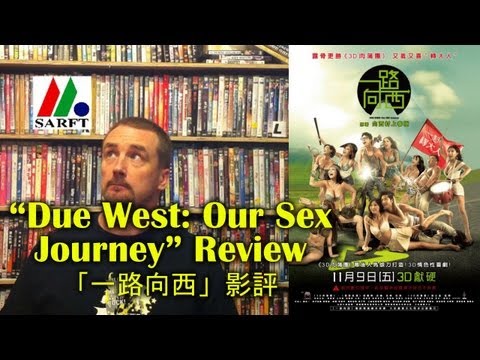 Due West: Our Sex Journey Movie Review