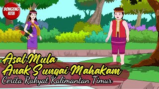 Download lagu Asal Mula Anak Sungai Mahakam - Cerita Rakyat Kalimantan Timur | Dongeng Kita mp3