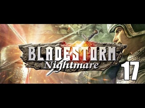 Bladestorm:Nightmare- Part 17