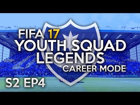 FIFA 17 CAREER MODE | S2 EP4 | NEW PLAYERS! | YOUTH SQUAD LEGENDS
