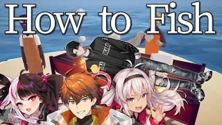 【How to Fish】カオス釣りゲー！？ with 北見先輩、夜見先輩、魔使先輩【塚原大地 / にじさんじ】