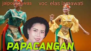 Download lagu PAPACANGAN jaipong lawas voc. elas lasmawati. mp3