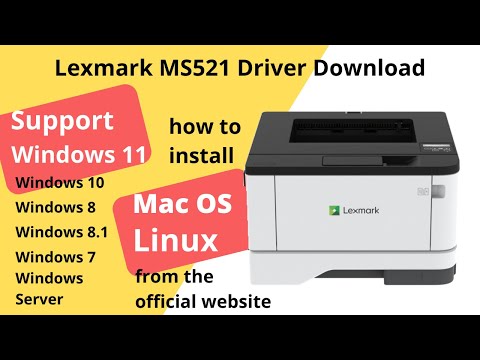 Thumbnail for Lexmark MS521 Driver Download and Setup Windows 11 / Windows 10