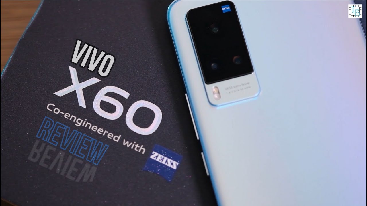 vivo X60 Co-Engineered with ZEISS Review