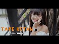 Happy Asmara - Tape Ketan