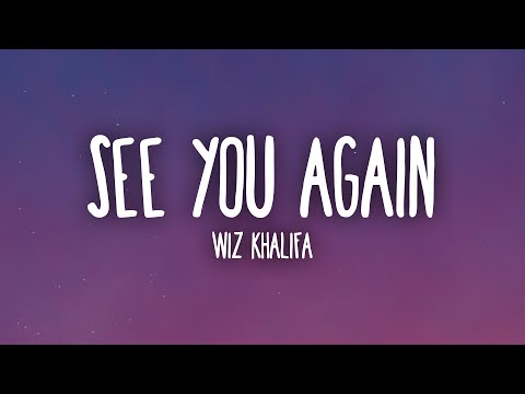 Wiz Khalifa - See You Again ft. Charlie Puth (Lyrics)