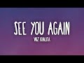 Wiz Khalifa - See You Again ft. Charlie Puth (Lyrics)