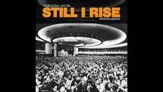 Tolis Q Feat. Jay Hill - Still I Rise (Original Mix)