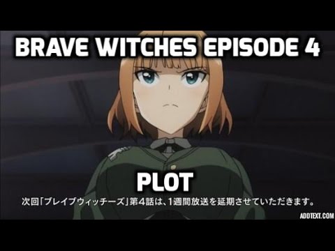 Brave Witches Episode 4: "If You Want to Fight, Get Stronger!"