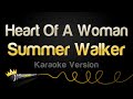 Summer Walker Heart Of A Woman Karaoke Version