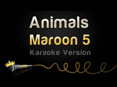 Maroon 5 - Animals (Karaoke Version)