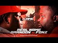 REAL NAME BRANDON VS FONZ RAP BATTLE