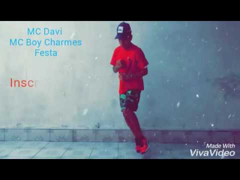 MC Davi e MC Boy Do Charmes -Festa (Lyric Vídeo) Renan Silva