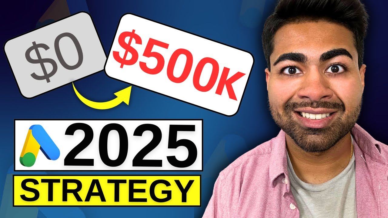 BEST Google Search Ads Strategy to DOMINATE 2025!