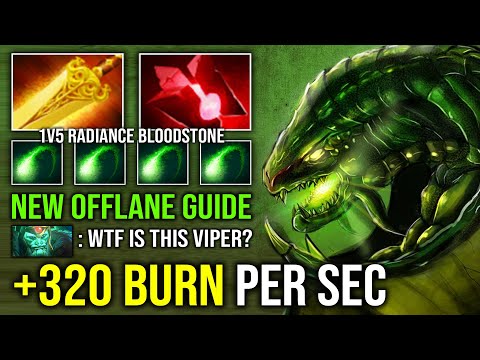 How to 1v5 Offlane Carry Viper Radiance Bloodstone 320 Burn Per Sec Unlimited Skill Spam Dota 2