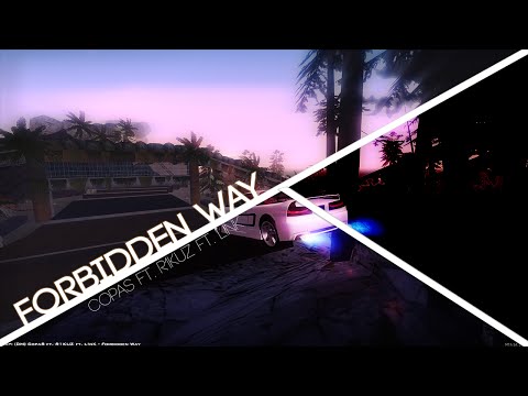 [DM] CopaS ft. R1KUZ ft. L!nK - Forbidden Way