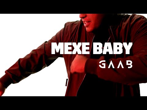 Gaab - Mexe Baby (Áudio Oficial)
