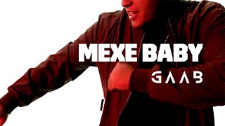 Mexe Baby Lyrics English Translation