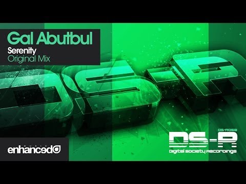 Gal Abutbul - Serenity (Original Mix) [OUT NOW]