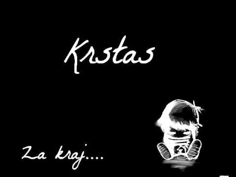 Krstas - Za kraj... (vers)