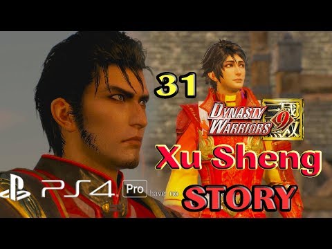 Dynasty Warriors 9 Xu Sheng 31 Chapter 10: Flames at Yiling Xu Sheng's Fake Castle