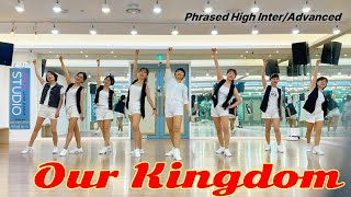 Our Kingdom Line Dance (Phrased High Inter / Advanced)