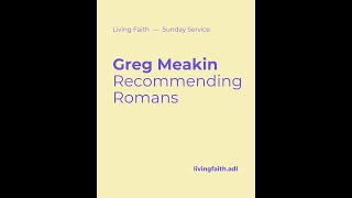 Download lagu Living Faith 25th January 2026 'Recommending Romans' Greg Meakin mp3