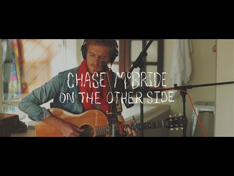 Chase McBride - On The Other Side [OFFICIAL VIDEO]