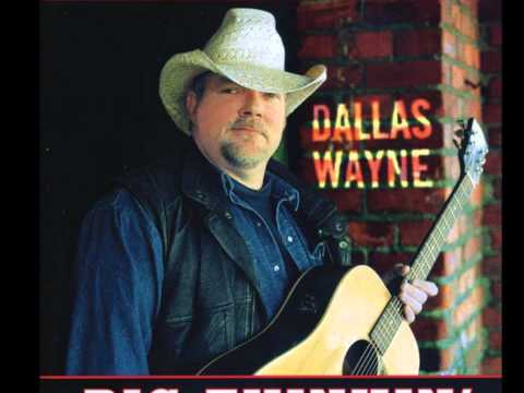 If That's Country - Dallas Wayne