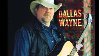 If That's Country - Dallas Wayne