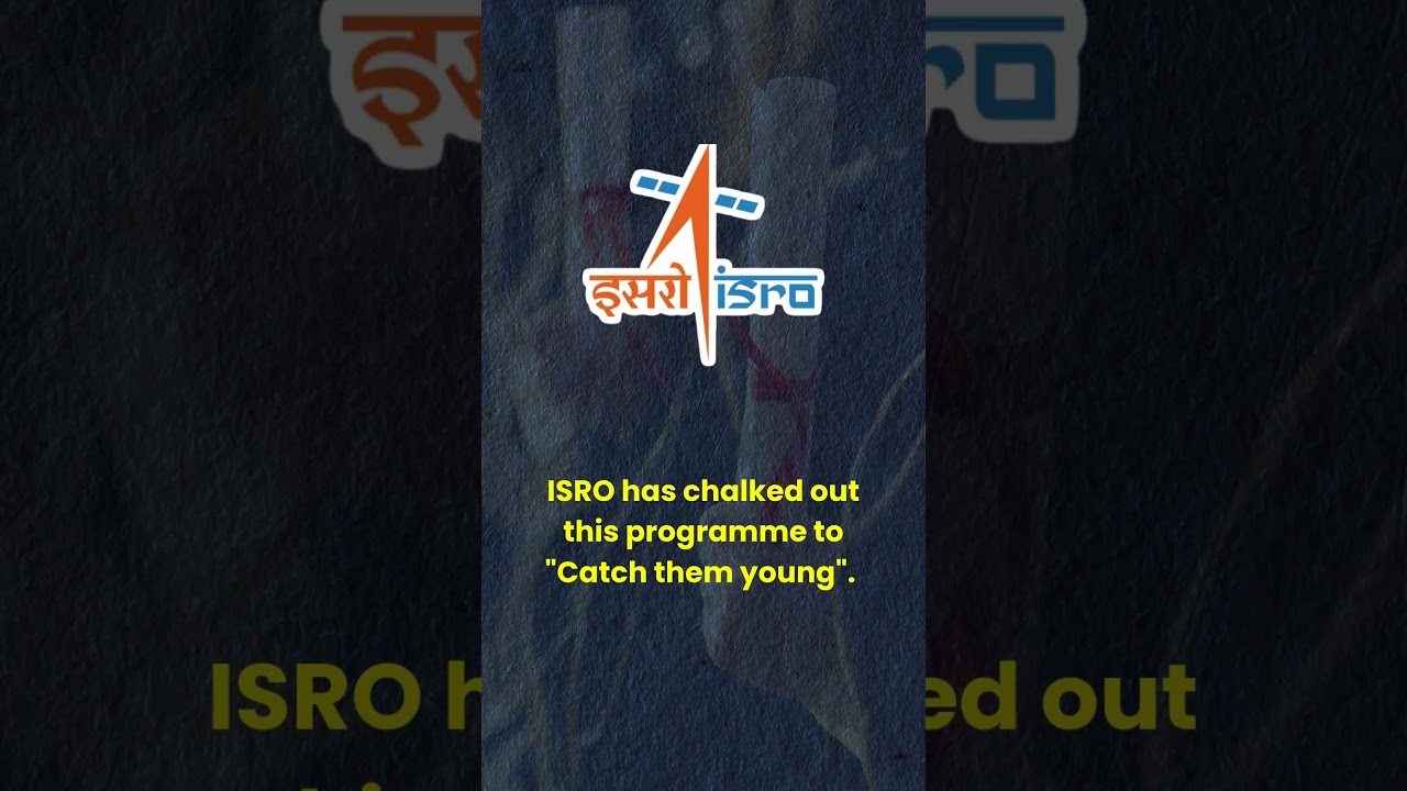ISRO Young Scientist Programme YUVIKA 2025