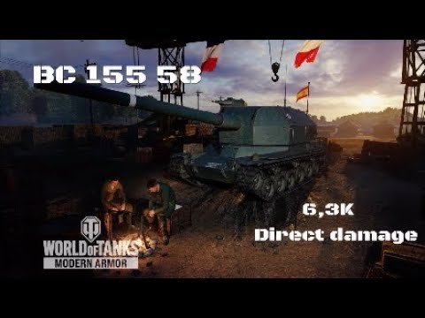 BC 155 58 in Prokhorovka:6,3K direct damage :Wot console - World of Tanks