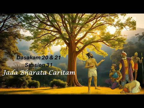 31_Narayaneeyam_Jada Bharata Caritram_ Dasakam 20 & 21 & Cosmography
