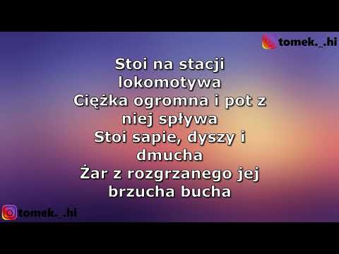 Kukon - lokomotywa (TEKST/LYRICS)