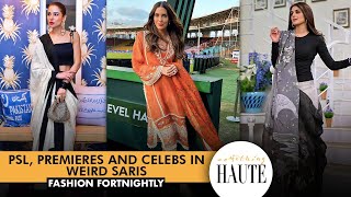 Fashion Fortnightly Episode 6 I Erin Holland at PSL I Parizaad & Javed Iqbal screenings I Hira Mani video