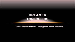 Toni Childs - Dreamer