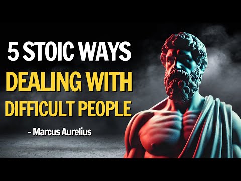 5 Stoic Ways Of Dealing With  Jerks, Narcissists, Or Difficult People  (Stoicism) | Stoic Quotes 365