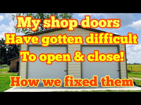 New shop rollup doors getting hard to open and shut! Here’s what we did to fix them!