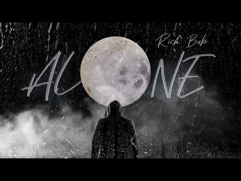 Rich Bub - ALONE (Visualizer)