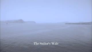 The Sailor's Wife- Alex Fisher (Original)