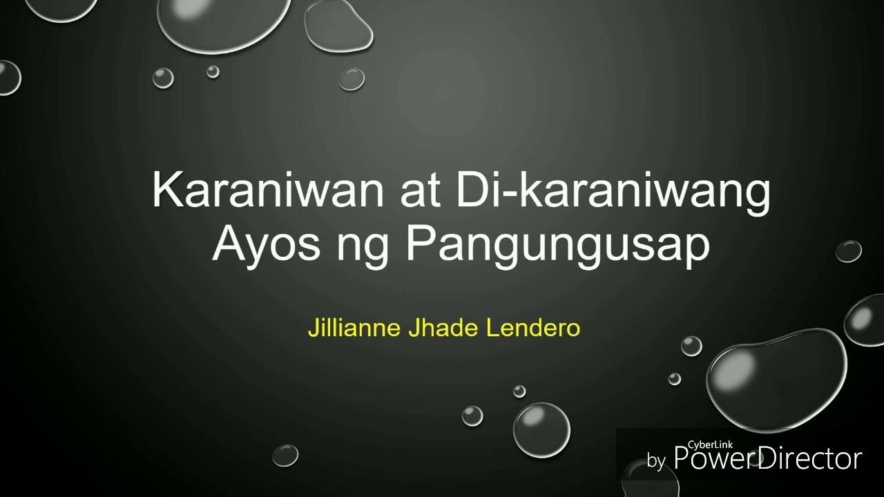 Putar video Karaniwan at Di-Karaniwang Ayos Ng Pangungusap sekarang Karaniwan at Di-Karaniwang Ayos Ng Pangungusap