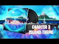 Fortnite Chapter 3 Island Theme Lobby Music (1 Hour Version)