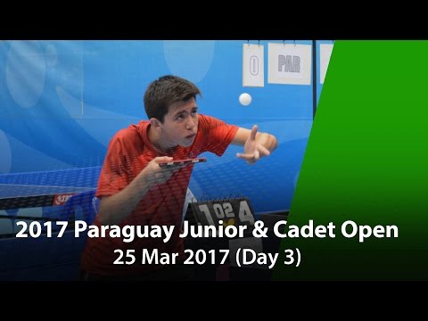 2017 ITTF Paraguay Junior & Cadet Open - Day 3