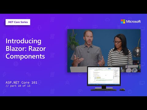 Introducing Blazor: Razor Components | ASP.NET Core 101 [10 of 13]