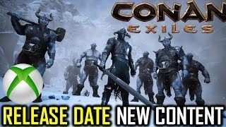Conan Exiles Xbox One Release Trailer/Info New Expansion