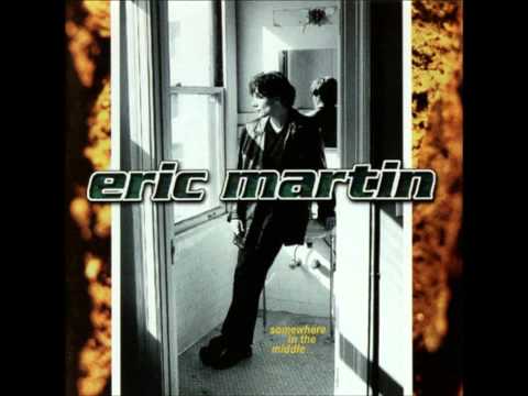 Eric Martin - Somewhere In The Middle ( Full  Album )