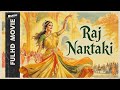 Raj Nartaki 1940 Full Movie Madhuri Prithviraj Kapoor Classic Hindi Drama Film Old Hd Movie